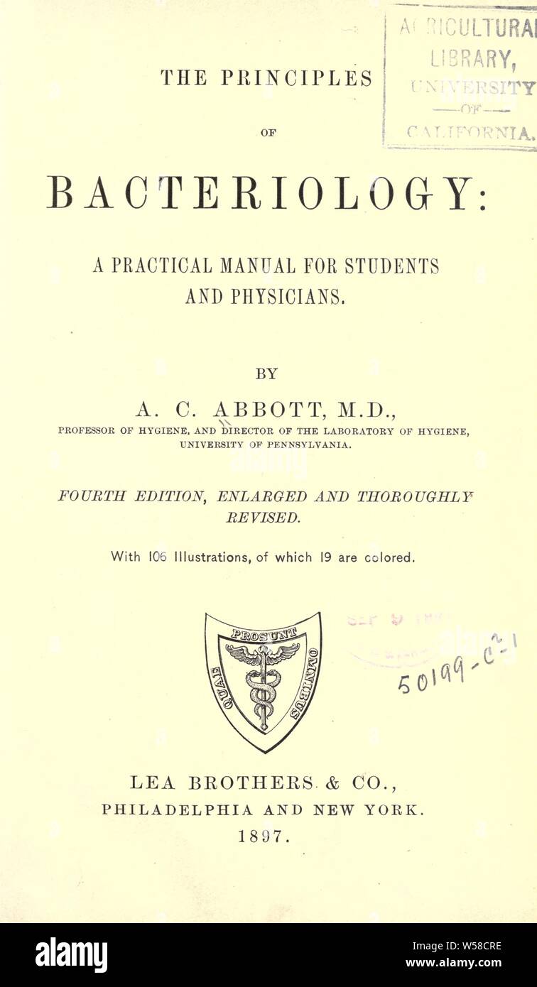 The principles of bacteriology: a practical manual for students and physicians : Abbott, Alexander Crever, 1860 Stock Photo