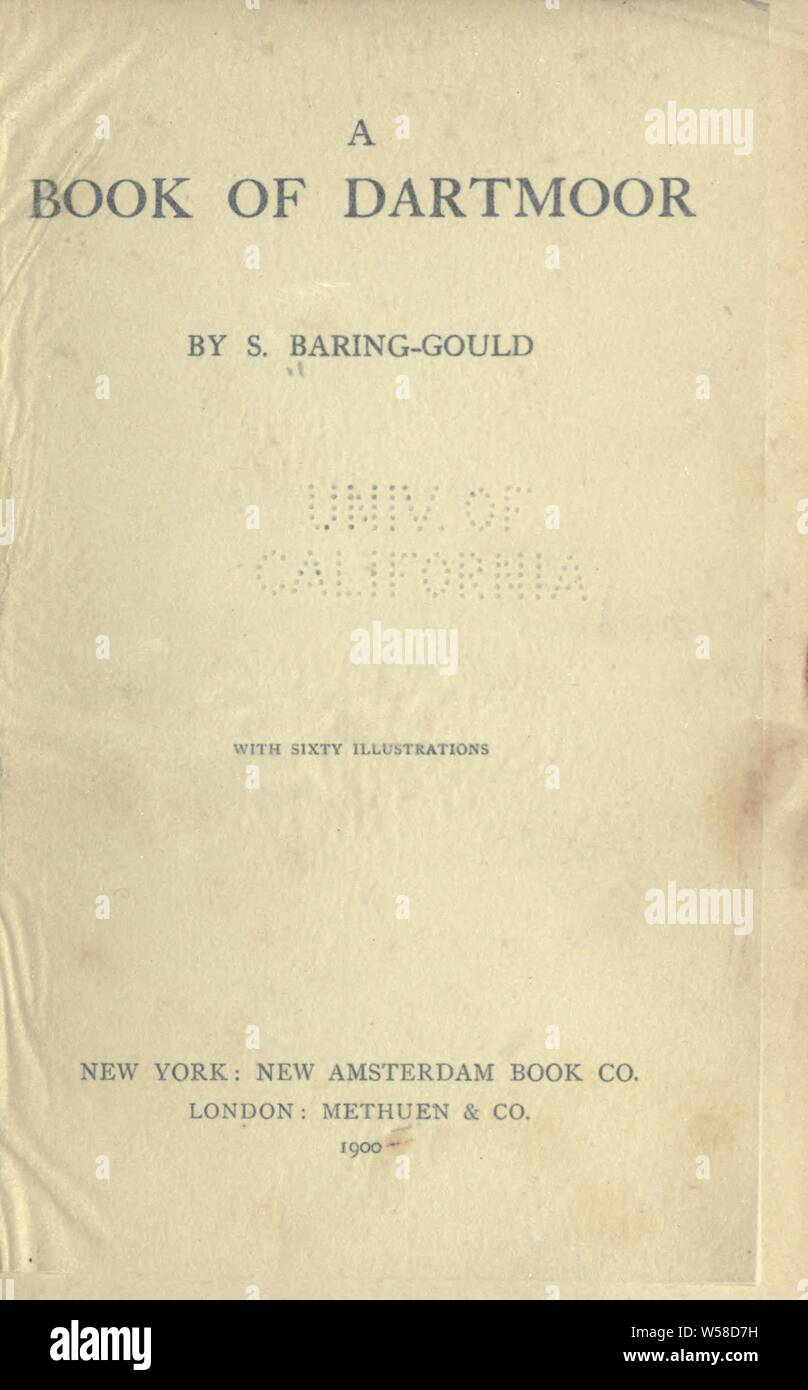 A book of Dartmoor : Baring-Gould, S. (Sabine), 1834-1924 Stock Photo