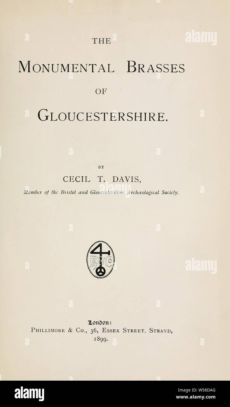 The monumental brasses of Gloucestershire : Davis, Cecil Tudor Stock Photo