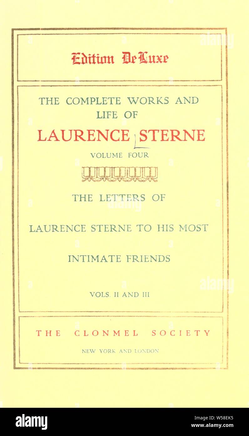 The complete works and life of Laurence Sterne : Sterne, Laurence, 1713-1768 Stock Photo