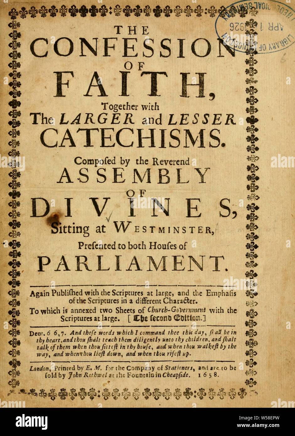 The Confession of faith : together with the Larger and Lesser ...