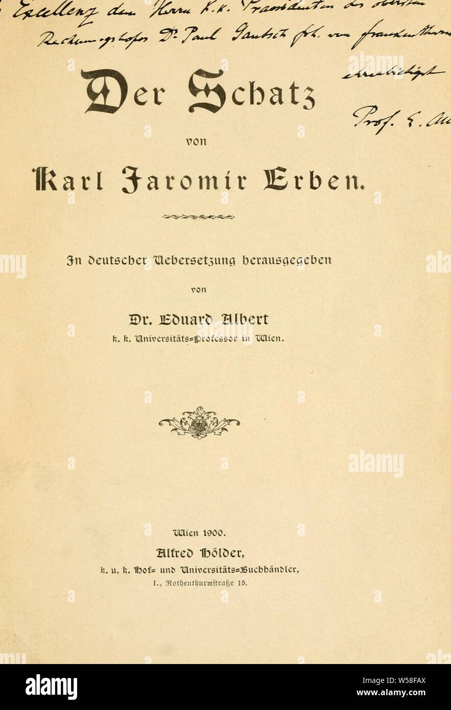 Der Schatz. In deutscher Uebersetzung hrsg. von Eduard Albert : Erben, Karel Jaromír, 1811-1870 Stock Photo
