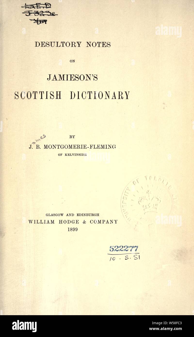 Desultory notes on Jamieson's Scottish dictionary : Fleming, James B. Montgomerie Stock Photo