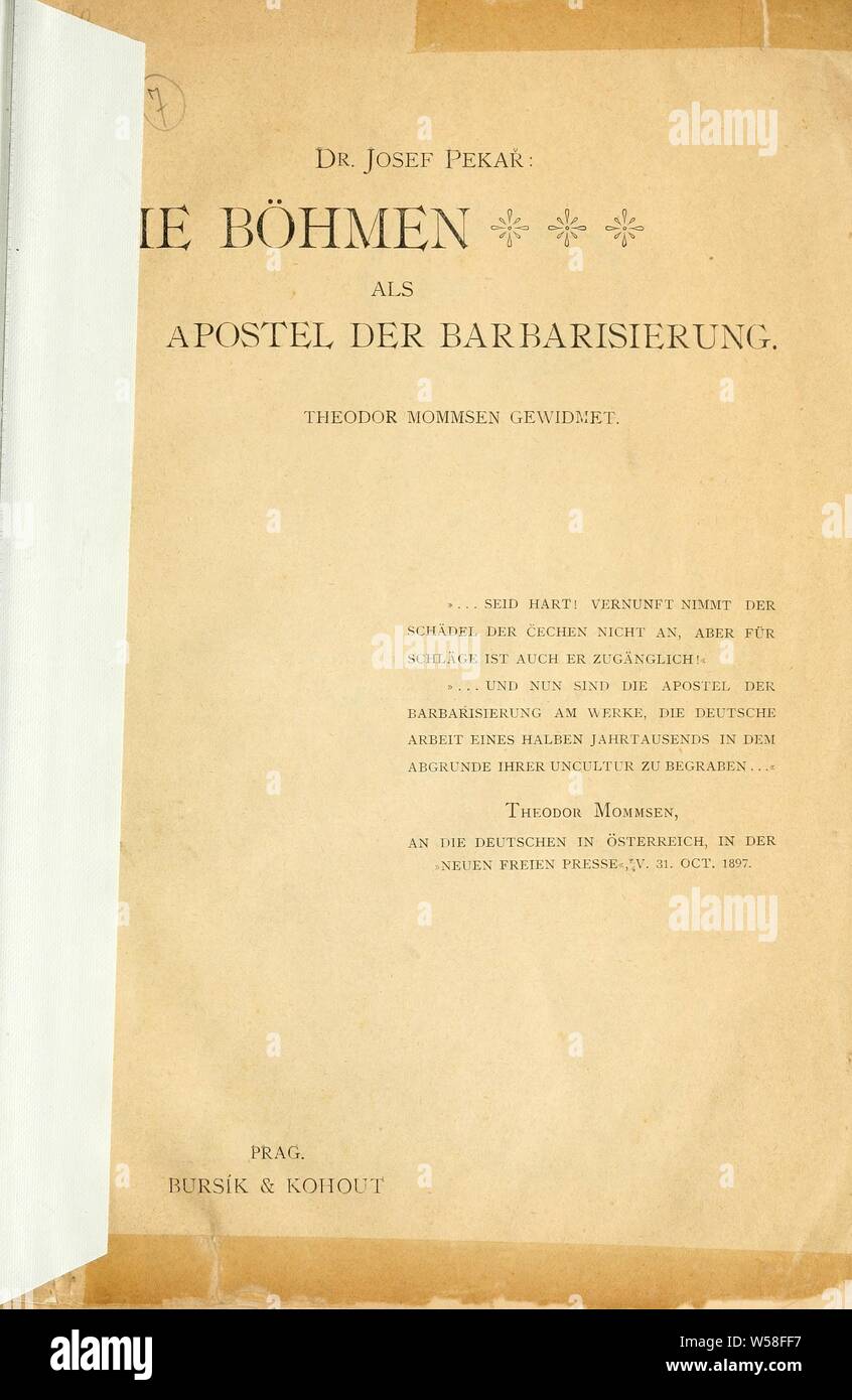 Die Böhmen als Apostel der Barbarisierung : Pekar, Josef, 1870-1937 Stock Photo