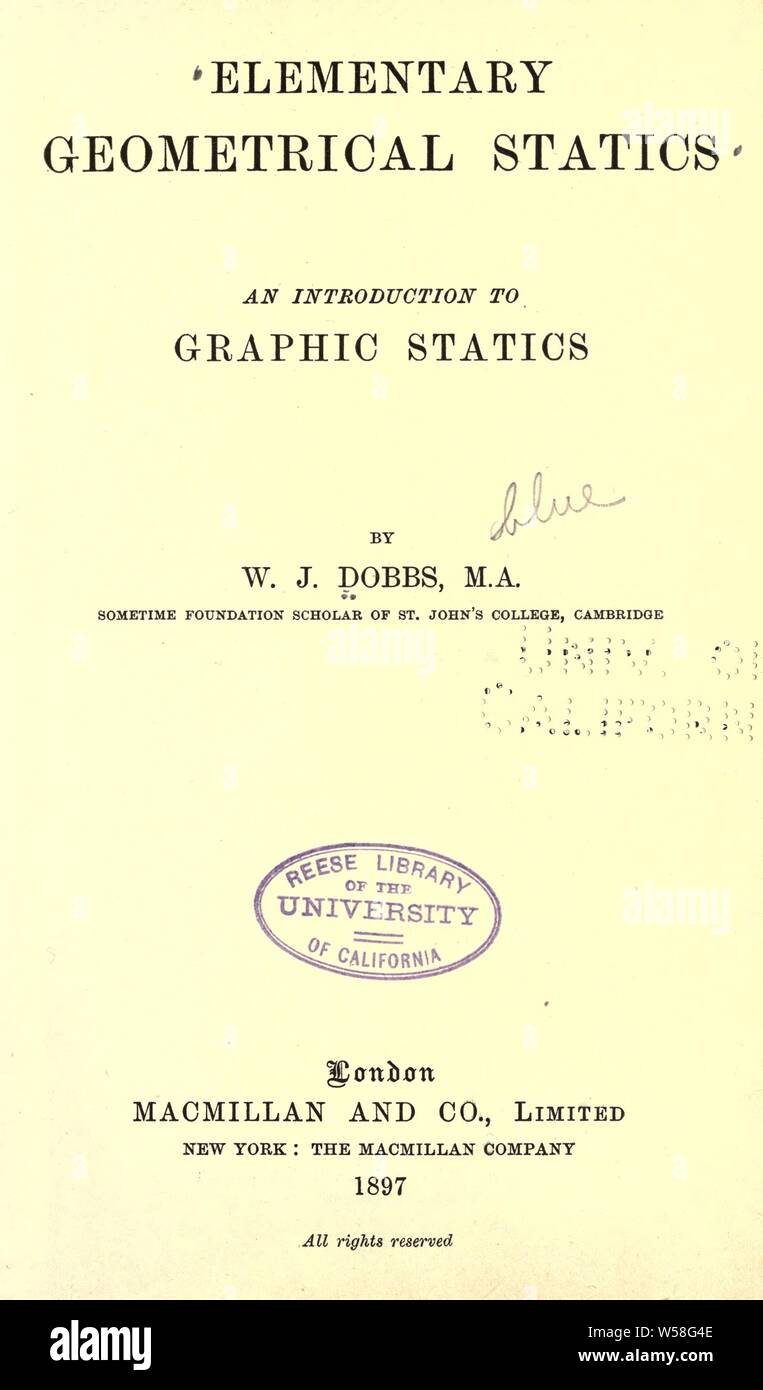 Elementary geometrical statics. An introduction to graphic statics : Dobbs, W. J Stock Photo