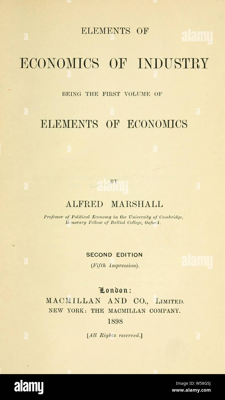 Elements of economics of industry being the first volume of Elements