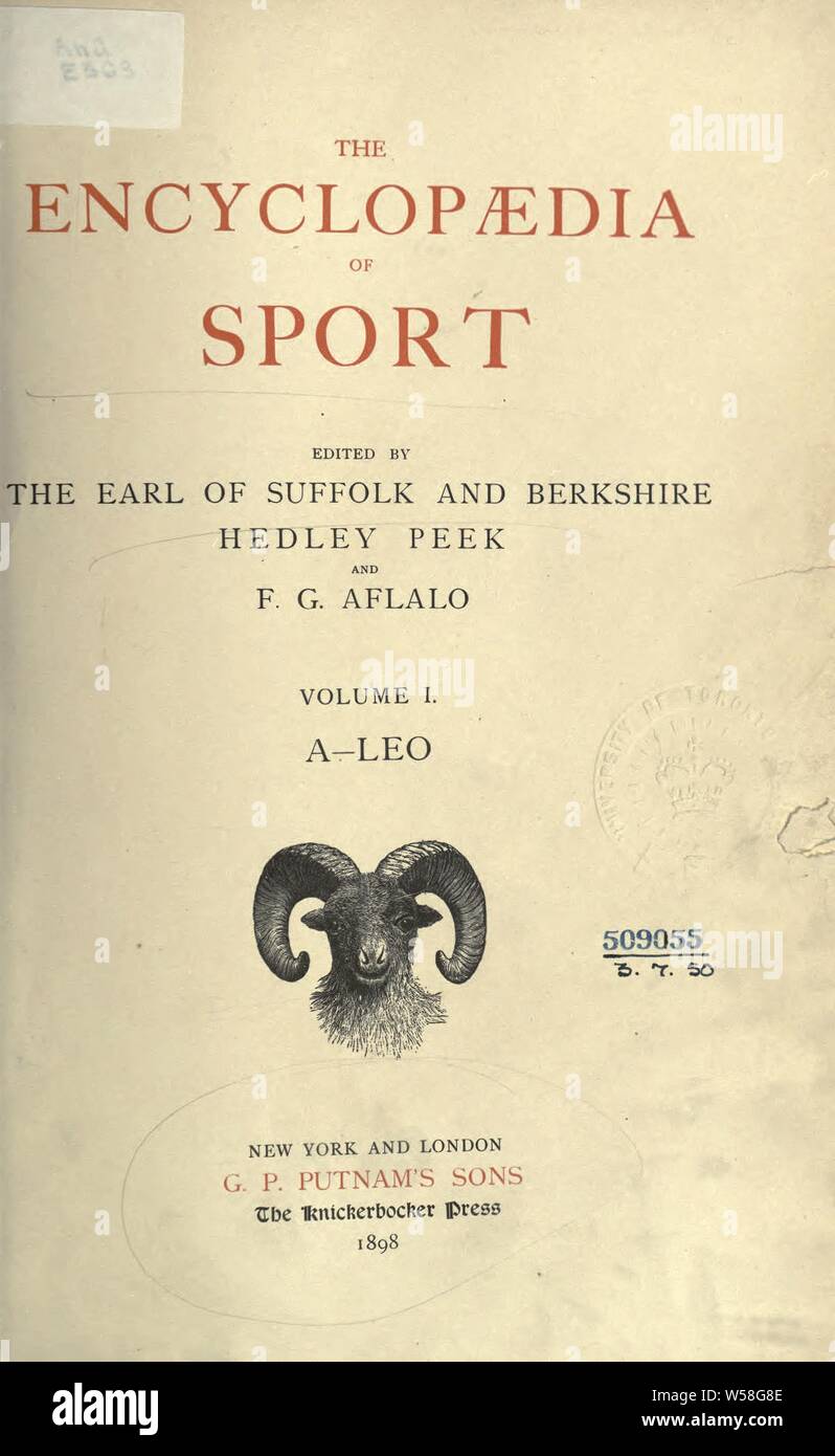 The encyclopaedia of sport : Suffolk, Henry Charles Howard, 18th Earl of, 1833-1898 Stock Photo