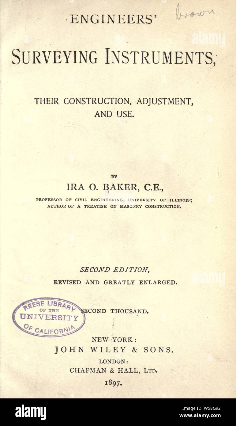 Engineers' surveying instruments, their construction, adjustment, and use : Baker, Ira O. (Ira Osborn), 1853-1925 Stock Photo
