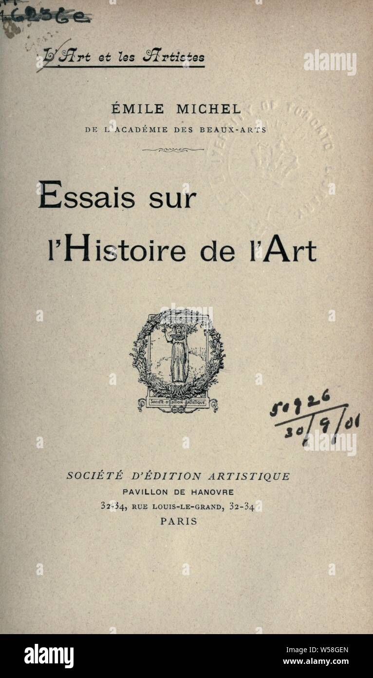 Essais sur l'histoire de l'art : Michel, Emile, 1828-1909 Stock Photo
