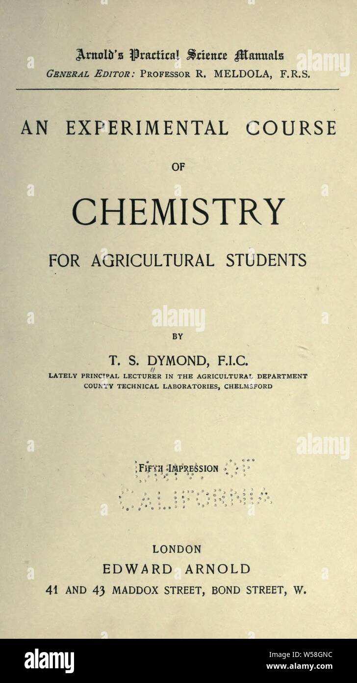 An experimental course of chemistry for agricultural students : Dymond, Thomas Southall, 1861 Stock Photo