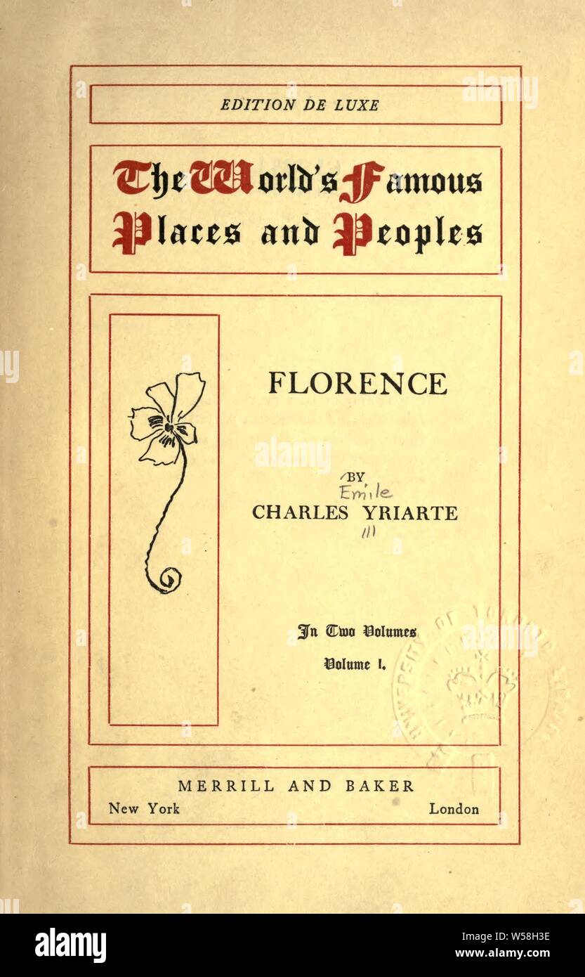 Florence : Yriarte, Charles émile, 1832-1898 Stock Photo