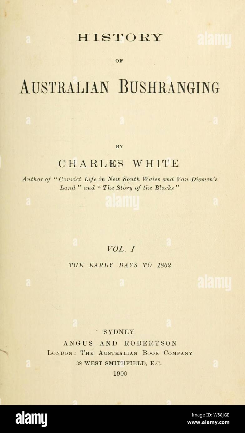 History of Australian bushranging : White, Charles Stock Photo