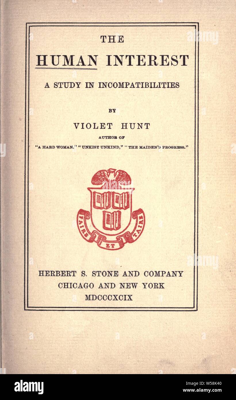 The human interest : a study in incompatibilities : Hunt, Violet, 1862-1942 Stock Photo