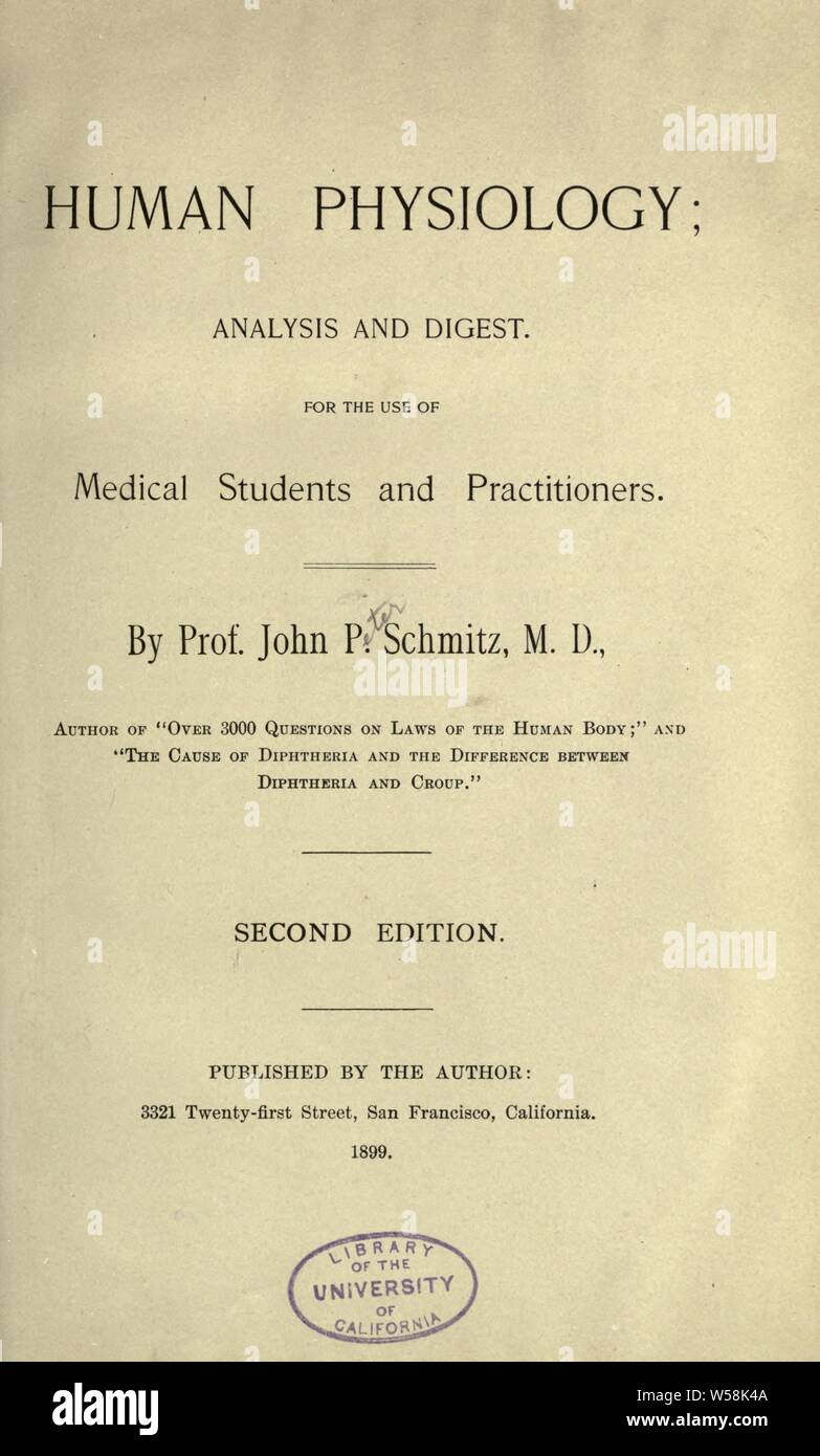 Human physiology; analysis and digest, for the use of medical students and practitioners : Schmitz, John Peter Stock Photo