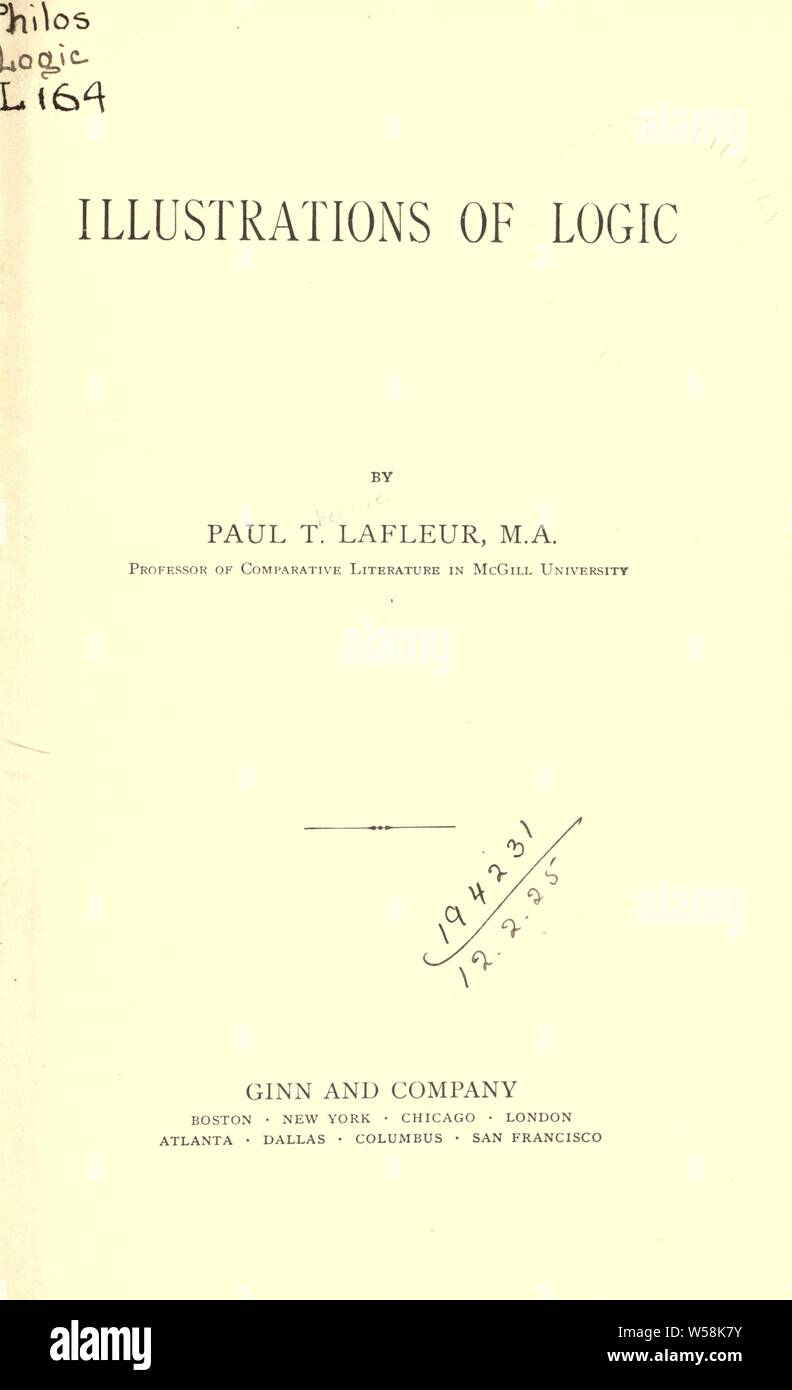 Illustrations of logic : Lafleur, Paul Theodore Stock Photo