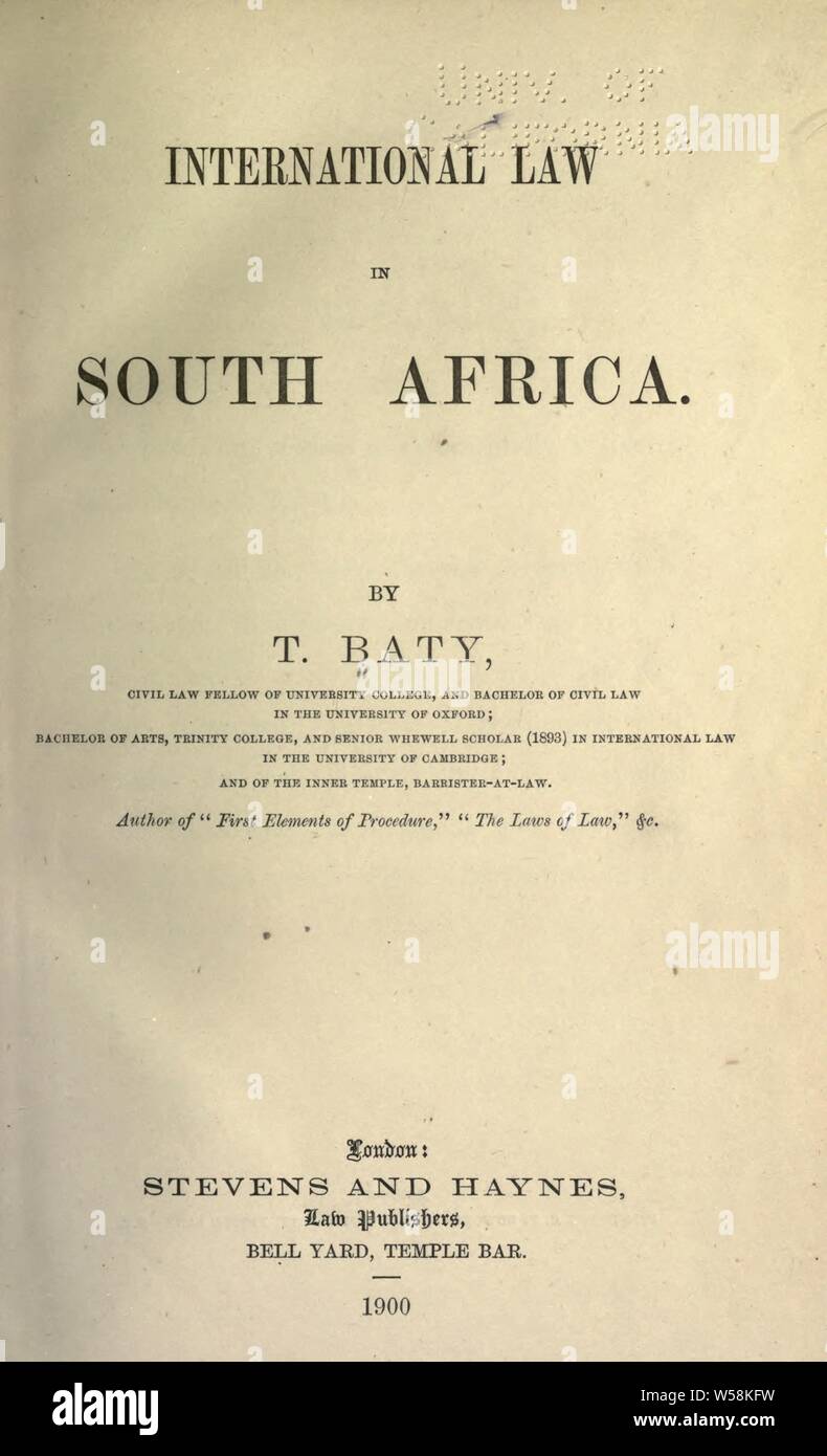 International law in South Africa : Baty, T. (Thomas), 1869-1954 Stock Photo
