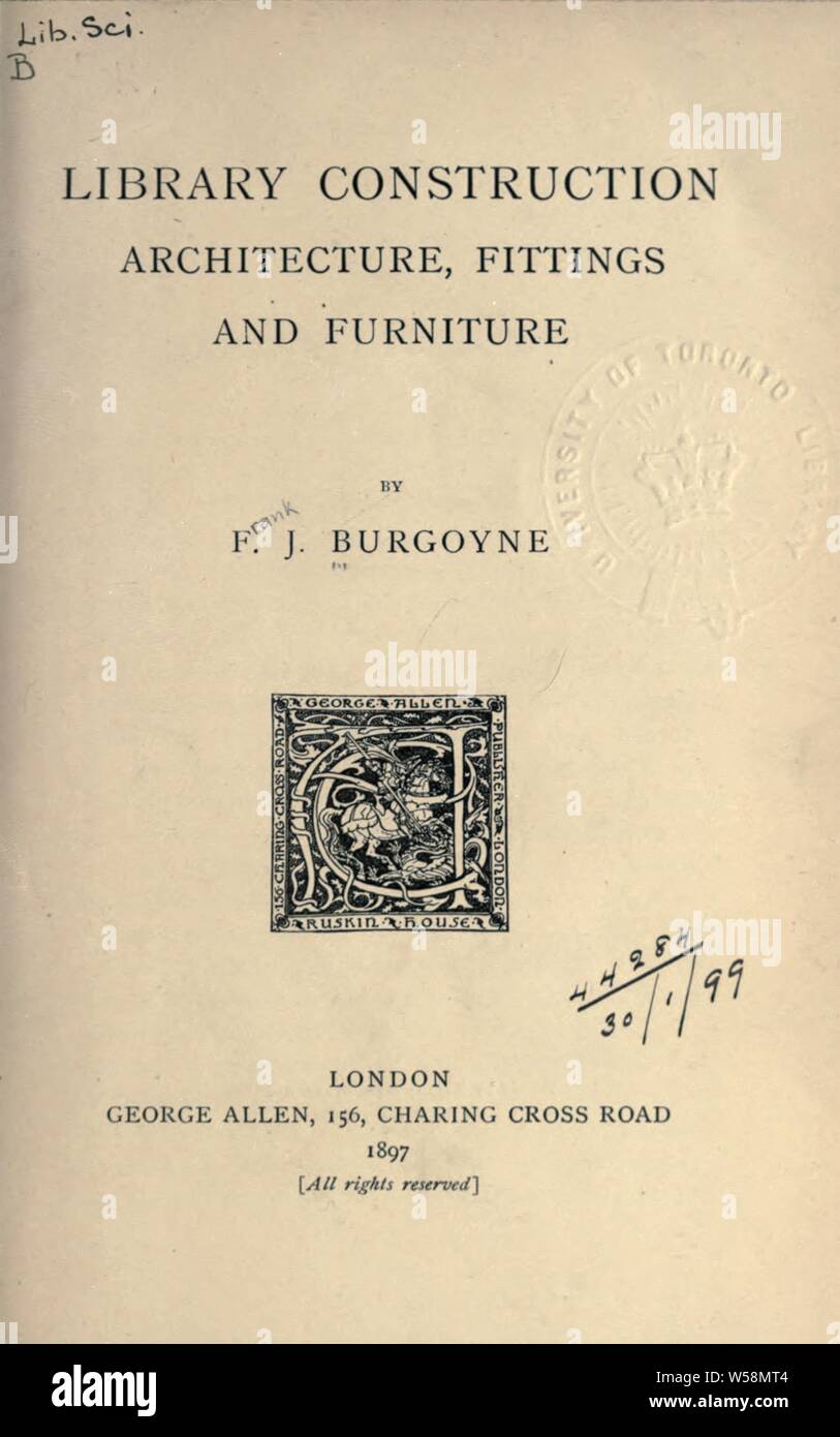 Library construction, architecture, fittings and furniture : Burgoyne, Frank James, d. 1913 Stock Photo
