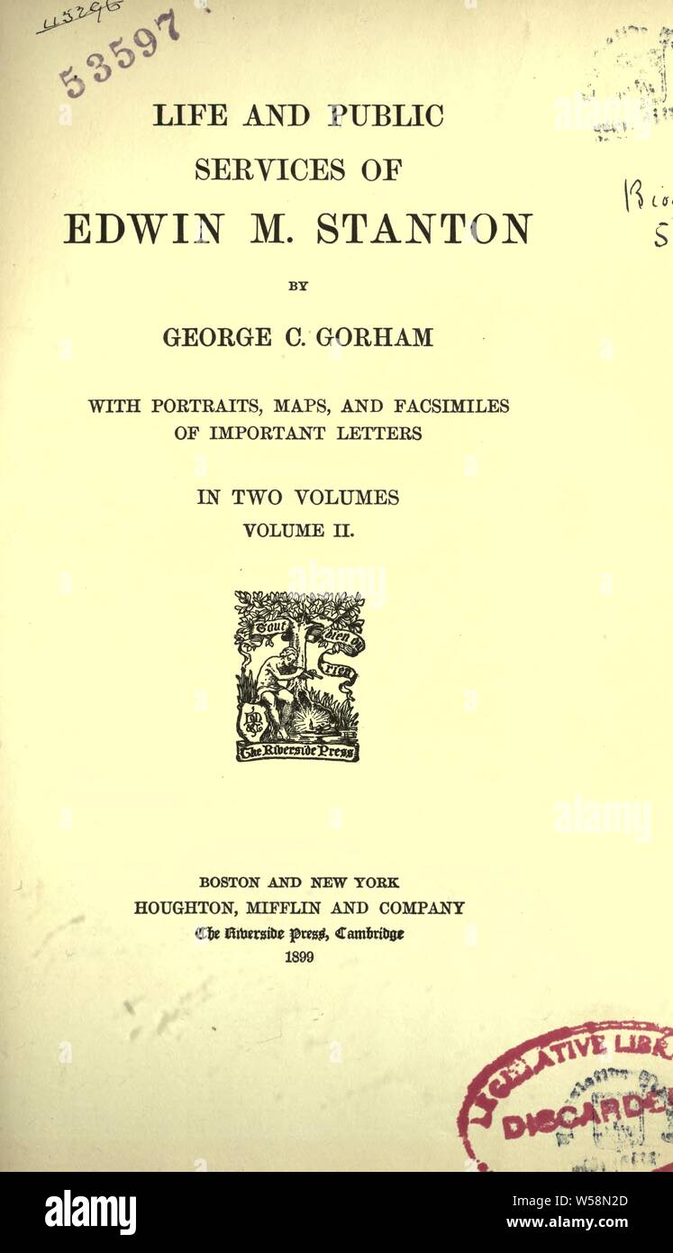 Life and public services of Edwin M. Stanton : Gorham, George Congdon, 1832-1909 Stock Photo