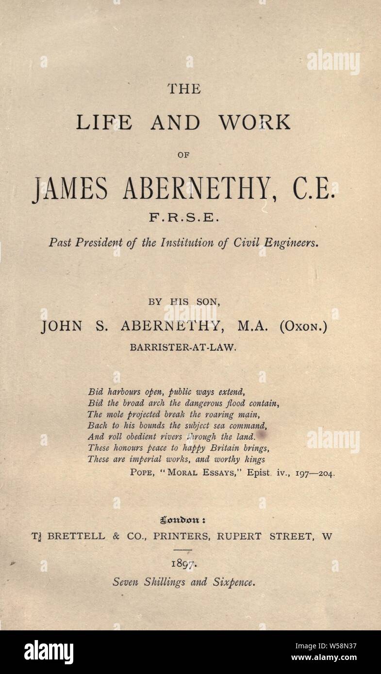 The life and work of James Abernethy, past president of the Institution of civil engineers : Abernethy, John Scott, 1860 Stock Photo