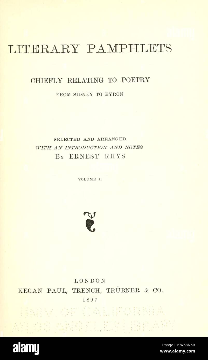 Literary pamphlets chiefly relating to poetry from Sidney to Byron; : Rhys, Ernest, 1859-1946 Stock Photo