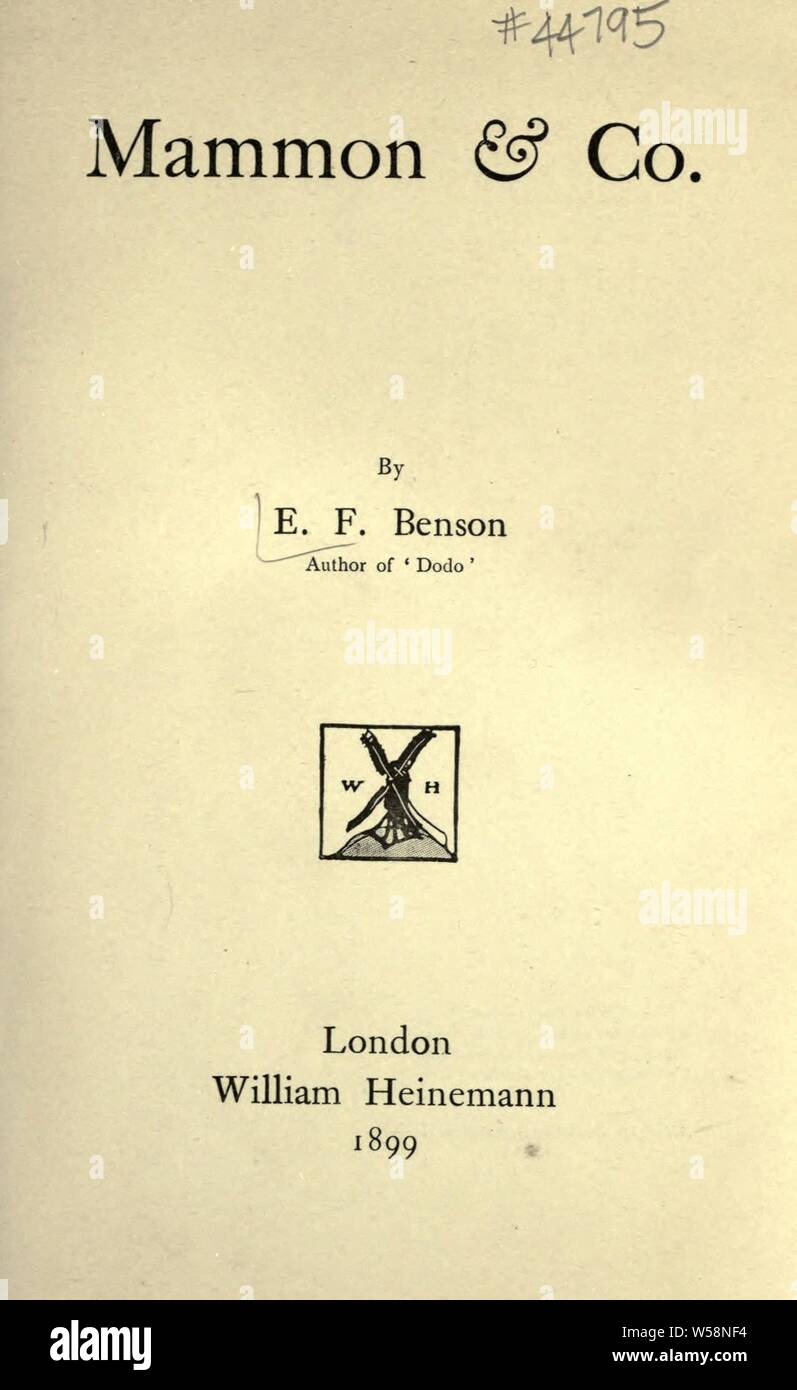 Mammon and co : Benson, E. F. (Edward Frederic), 1867-1940 Stock Photo