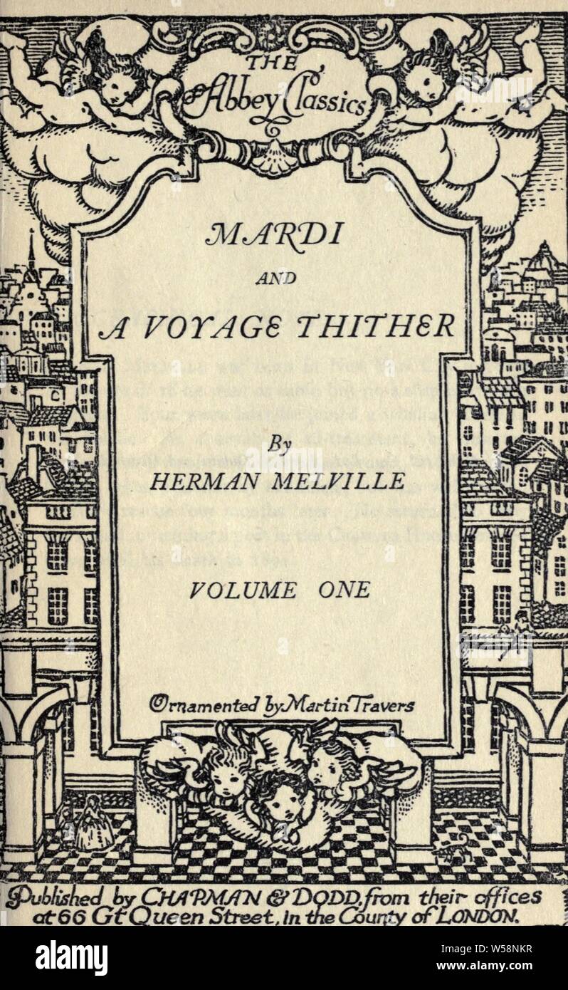 Mardi : and, A voyage thither : Melville, Herman, 1819-1891 Stock Photo