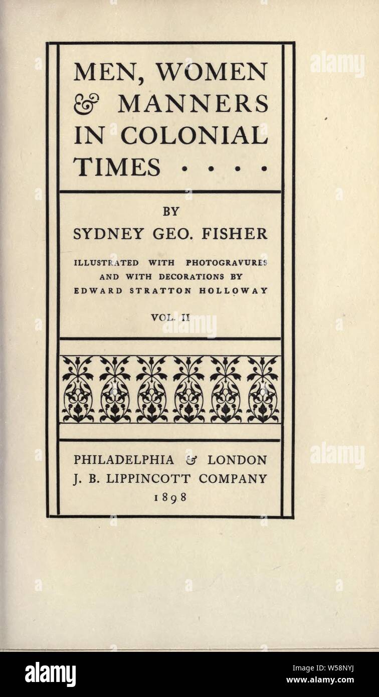Men, women & manners in colonial times. Illustrated with photogravures ...
