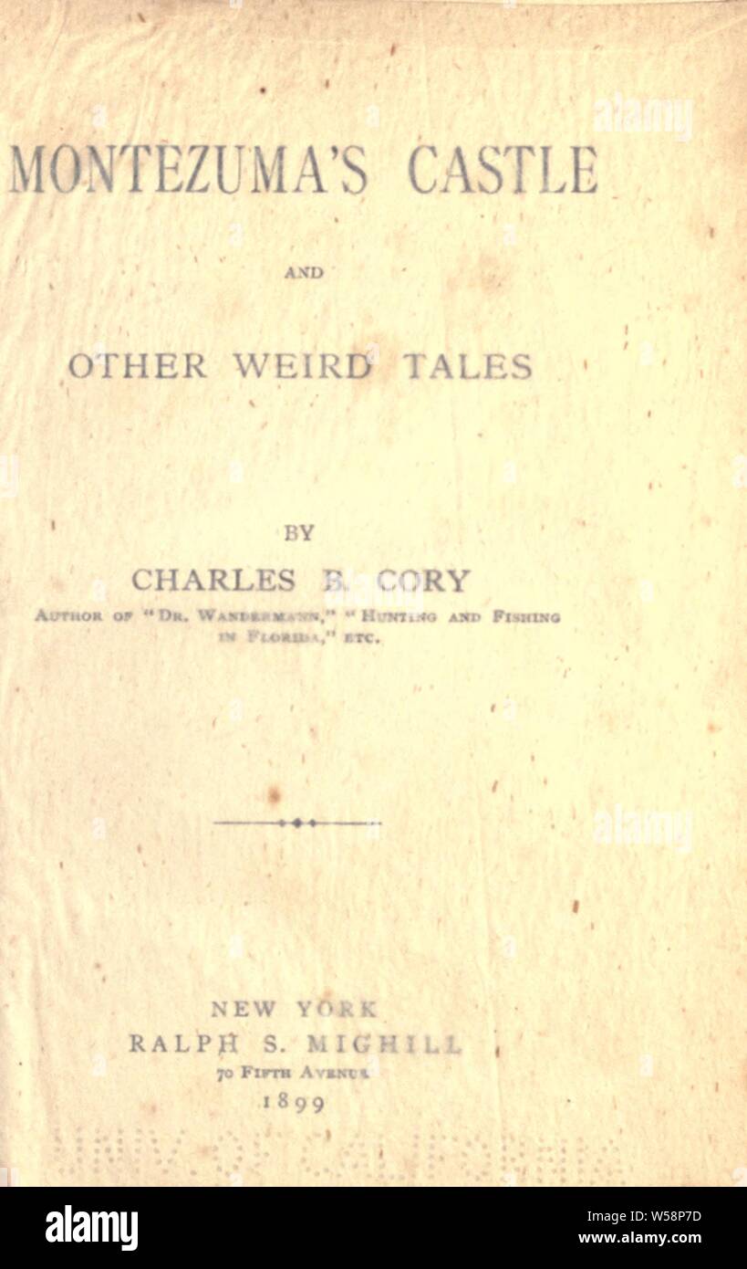 Montezumas Castle and Other Weird Tales