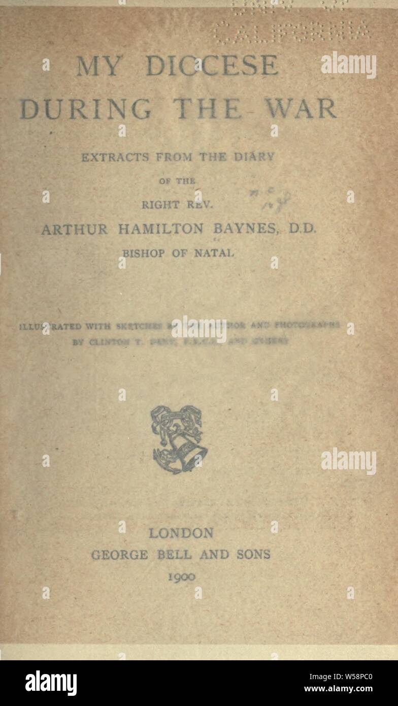 My diocese during the war; : Baynes, Arthur Hamilton, Bp., 1854-1942 Stock Photo