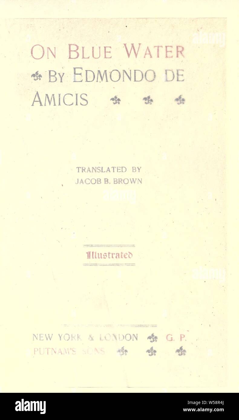 On blue water : De Amicis, Edmondo, 1846-1908 Stock Photo