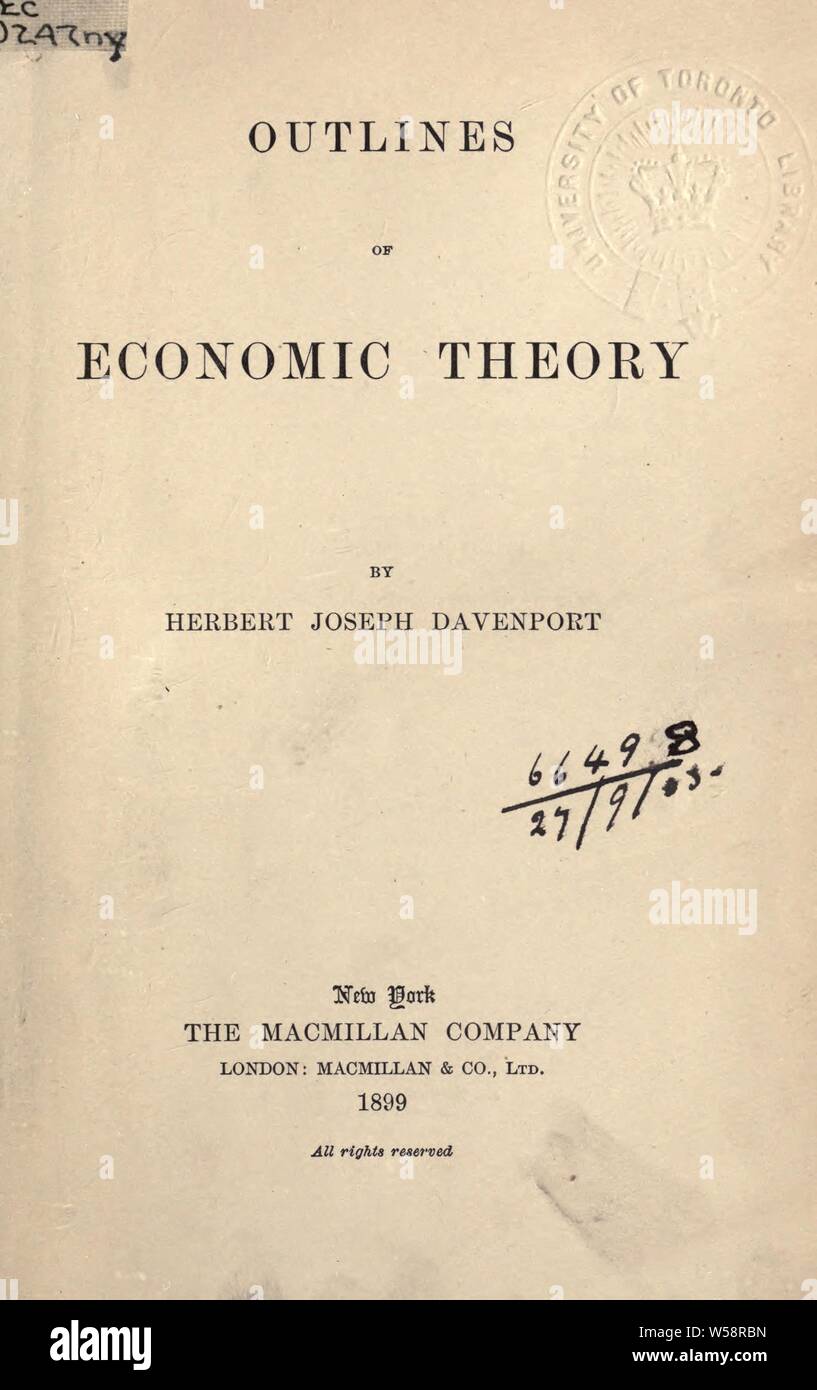 Outlines of economic theory : Davenport, Herbert Joseph Stock Photo