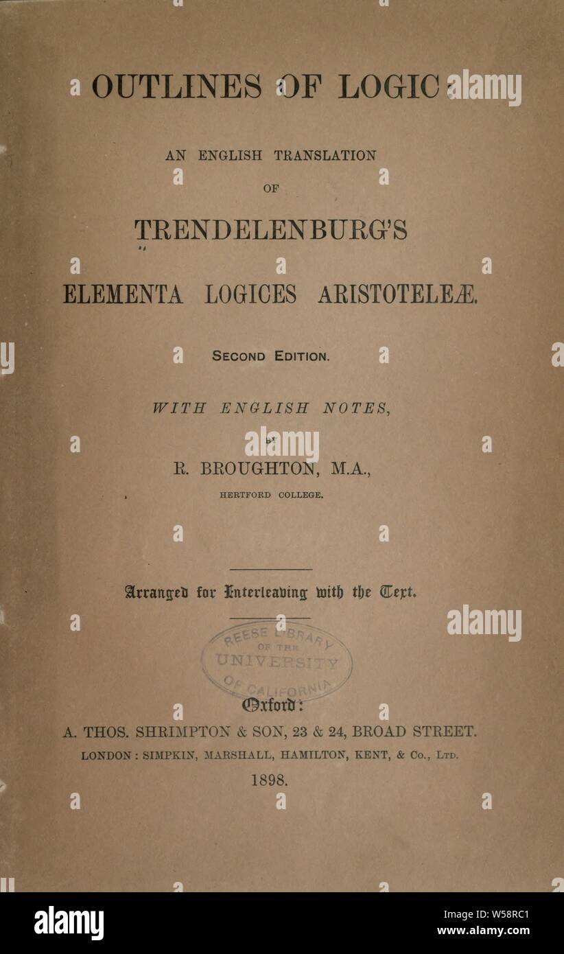 Outlines of logic; an English translation of Trendelenburg's Elementa logices Aristoteleae : Aristotle Stock Photo