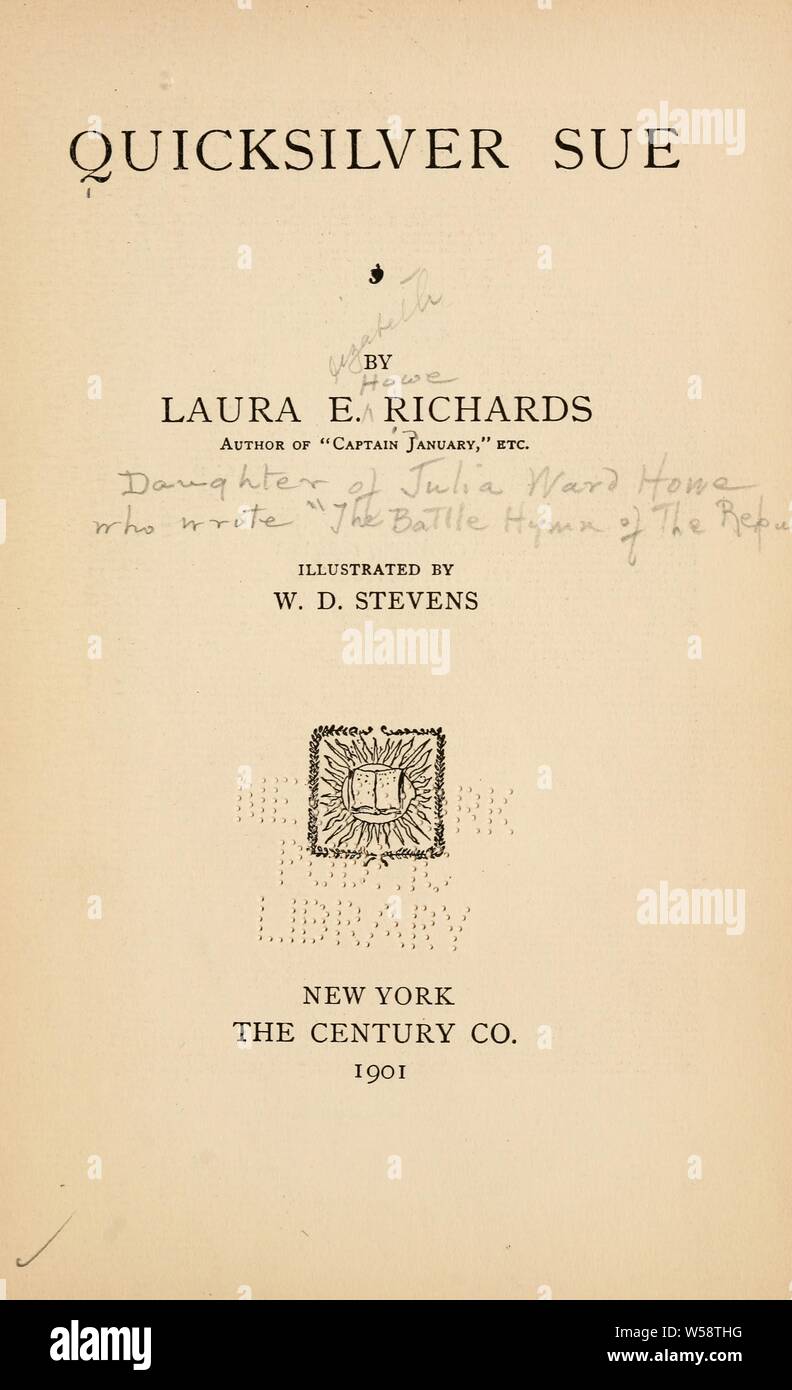 Quicksilver Sue : Richards, Laura Elizabeth Howe, 1850-1943 Stock Photo
