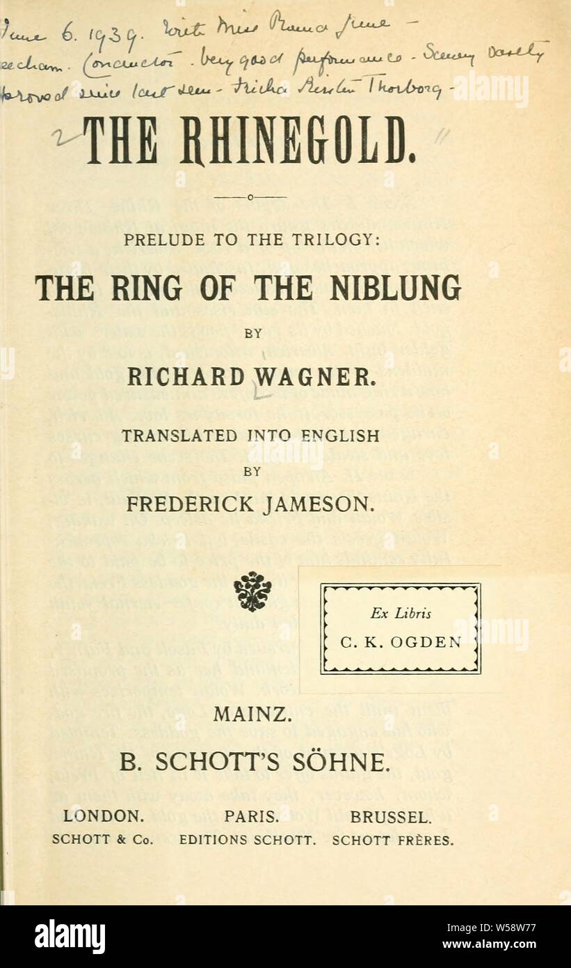 The rhinegold : prelude to the trilogy : The Ring of Niblung : Wagner, Richard, 1813-1883 Stock Photo