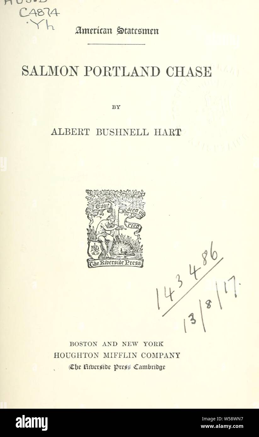 Salmon Portland Chase : Hart, Albert Bushnell, 1854-1943 Stock Photo