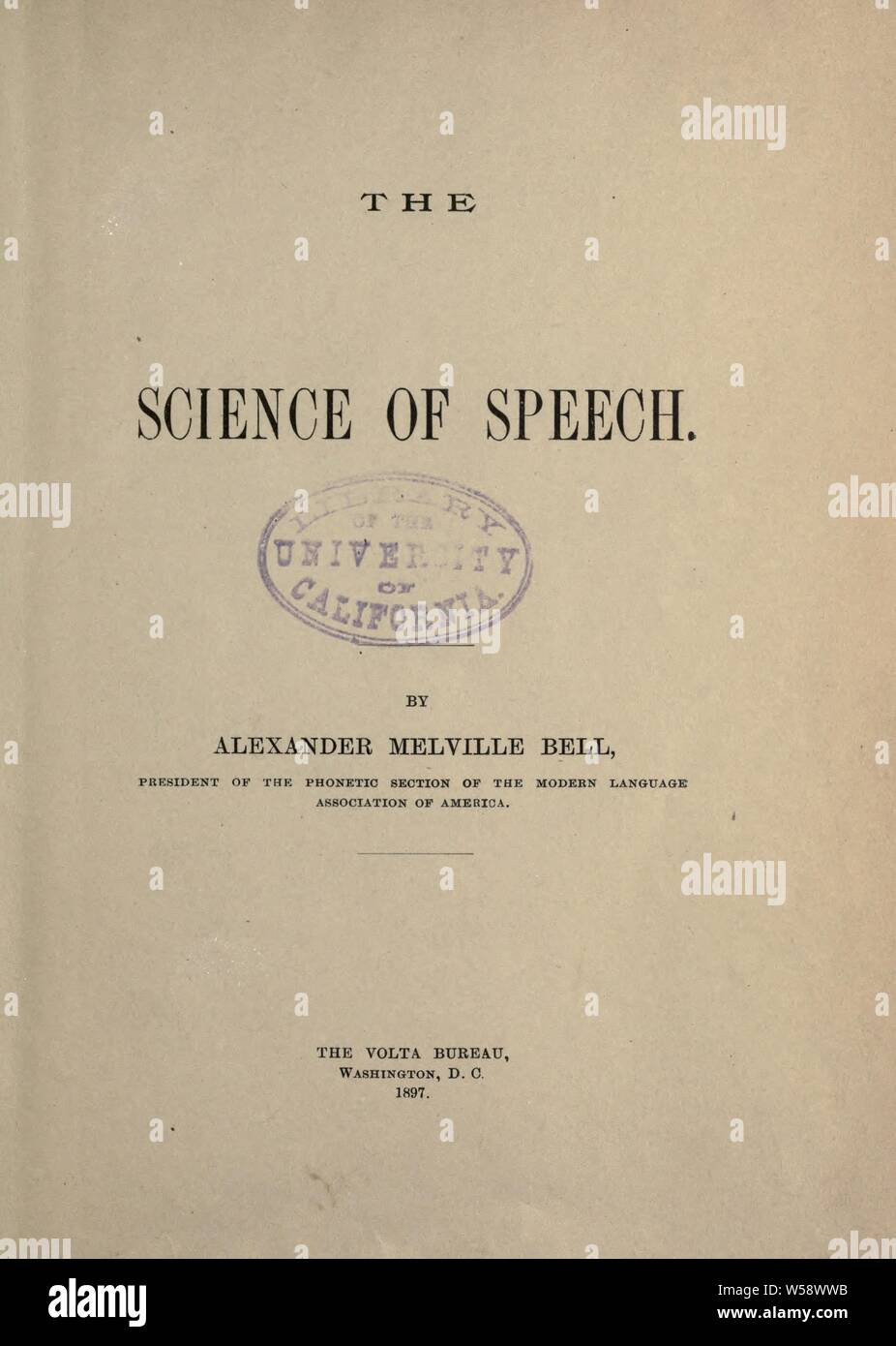 The science of speech : Bell, Alexander Melville, 1819-1905 Stock Photo