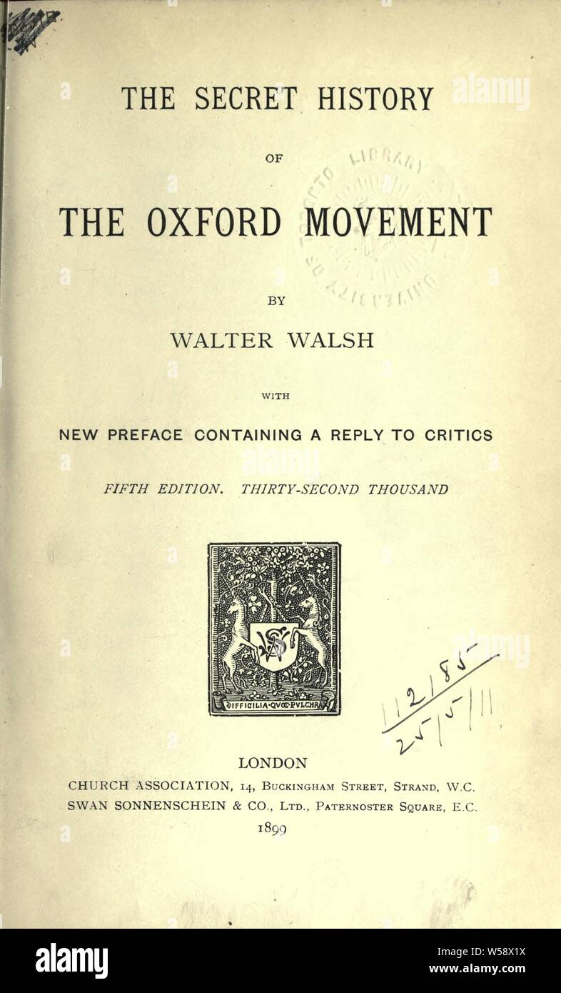 The Secret History Of The Oxford Movement With A New Preface