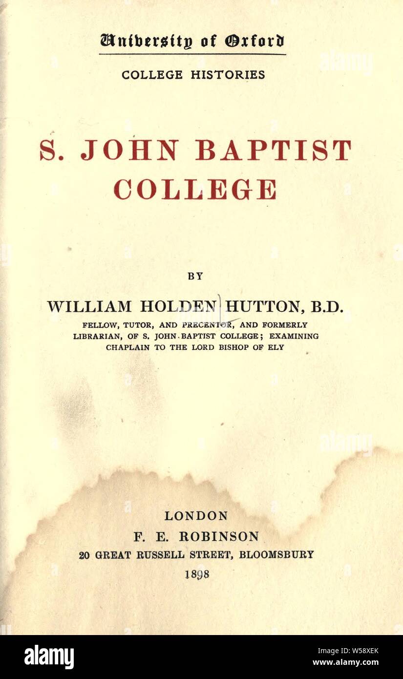 S. John Baptist college : Hutton, William Holden, 1860-1930 Stock Photo