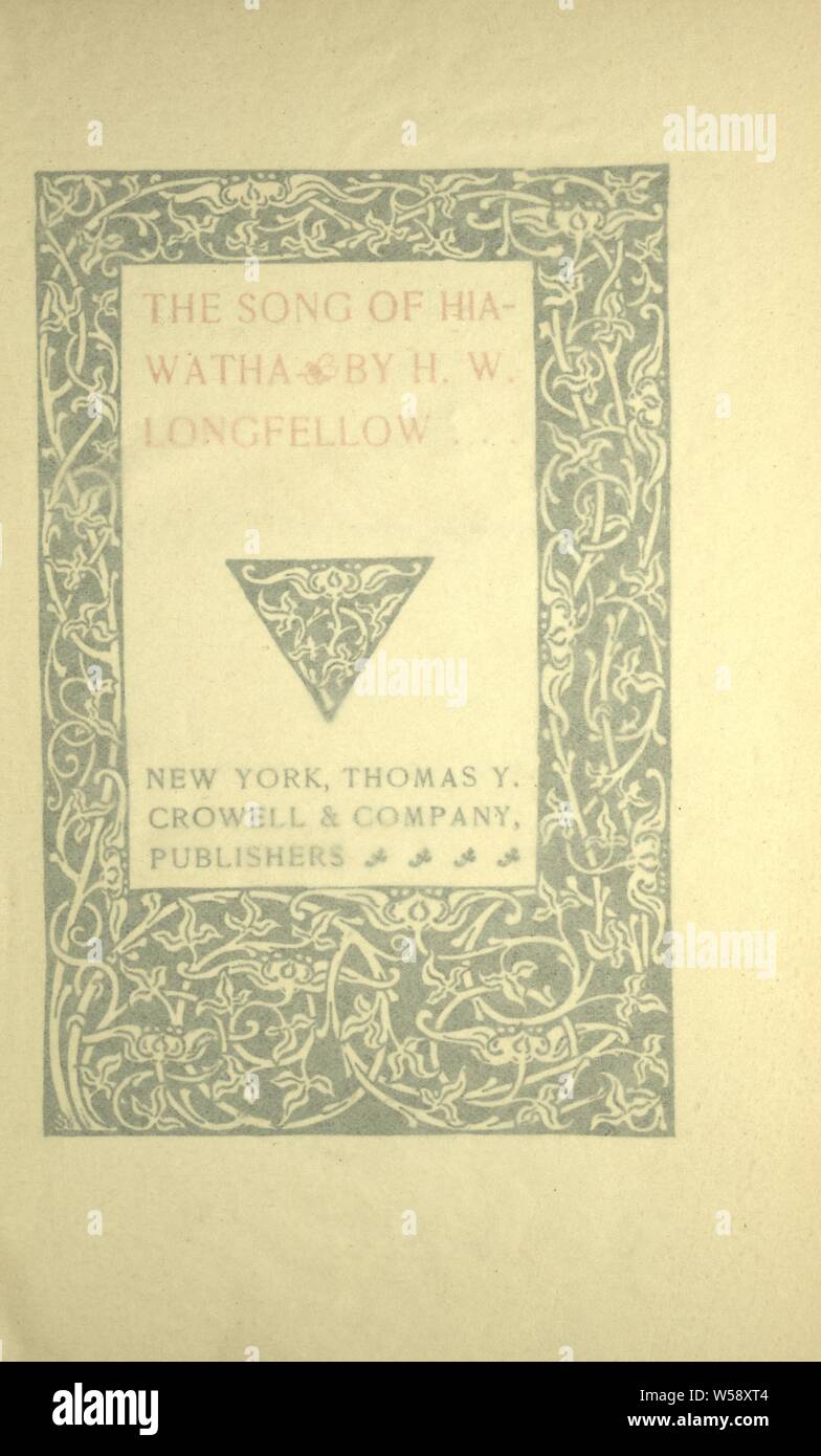 The song of Hiawatha Longfellow, Henry Wadsworth, 18071882 Stock