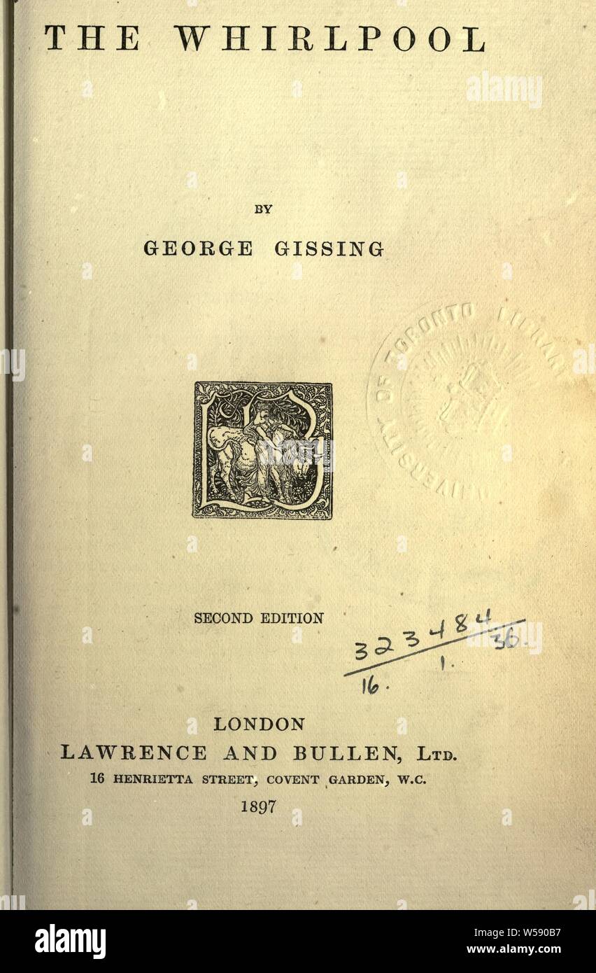 The whirlpool : Gissing, George, 1857-1903 Stock Photo