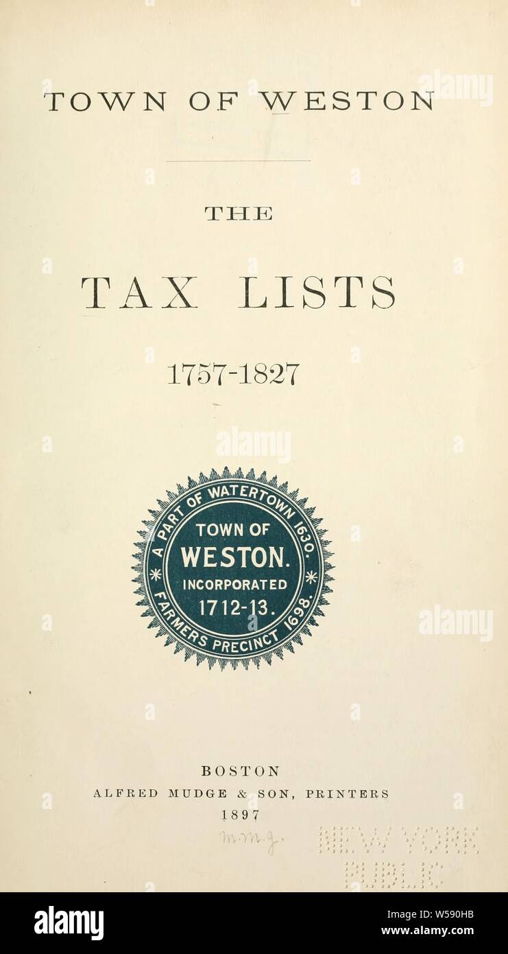 Town of Weston : the tax lists, 1757-1827 : Weston (Mass Stock Photo
