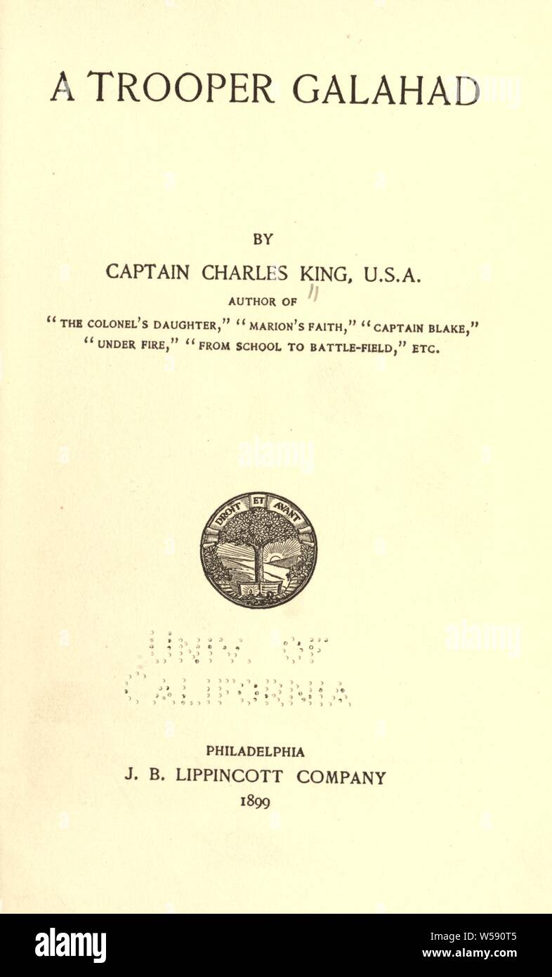 A trooper Galahad : King, Charles, 1844-1933 Stock Photo