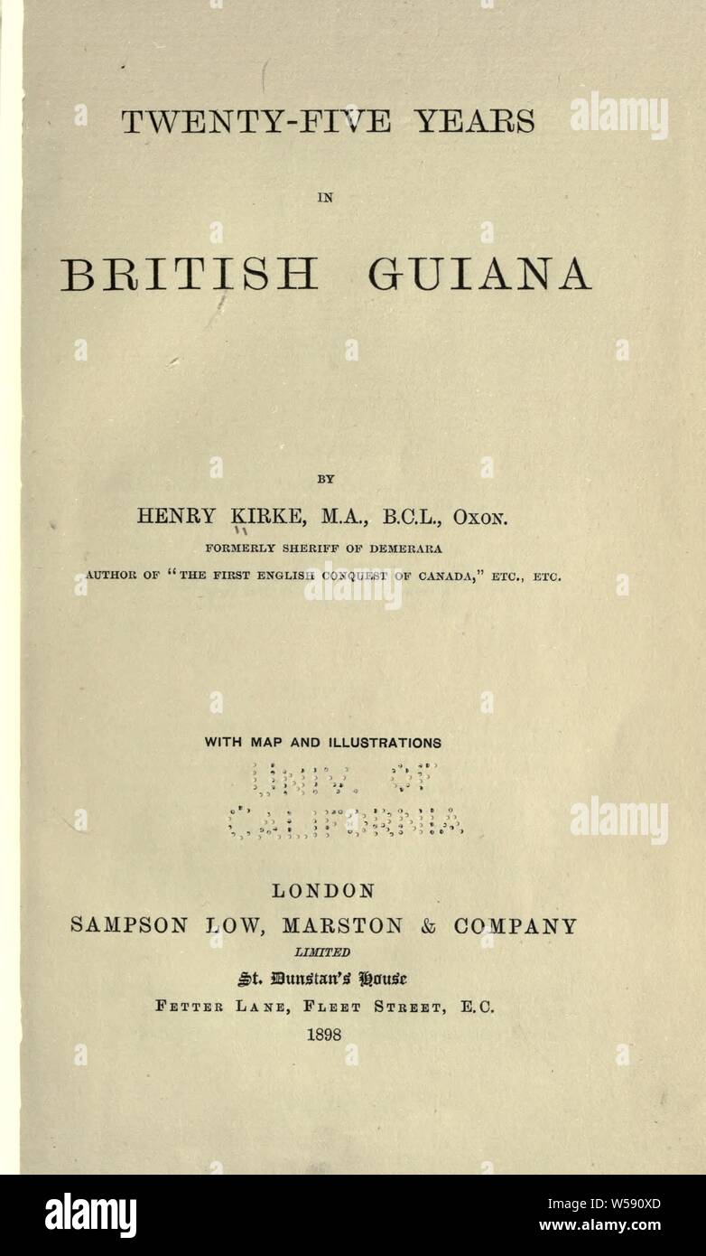Twenty-five years in British Guiana : Kirke, Henry, 1842-1925 Stock Photo