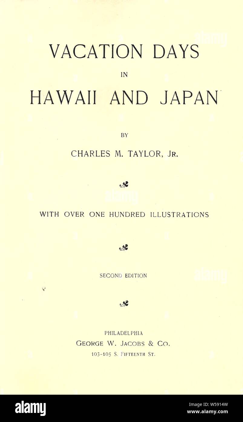 Vacation days in Hawaii and Japan : Taylor, Charles M. (Charles Maus), b. 1849 Stock Photo