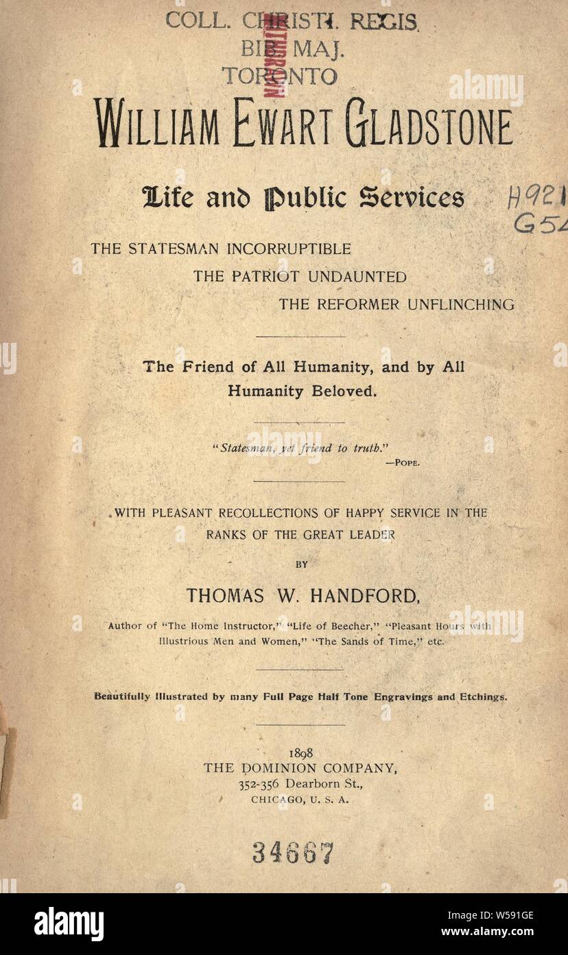 William Ewart Gladstone : life and public services : Handford, Thomas W Stock Photo