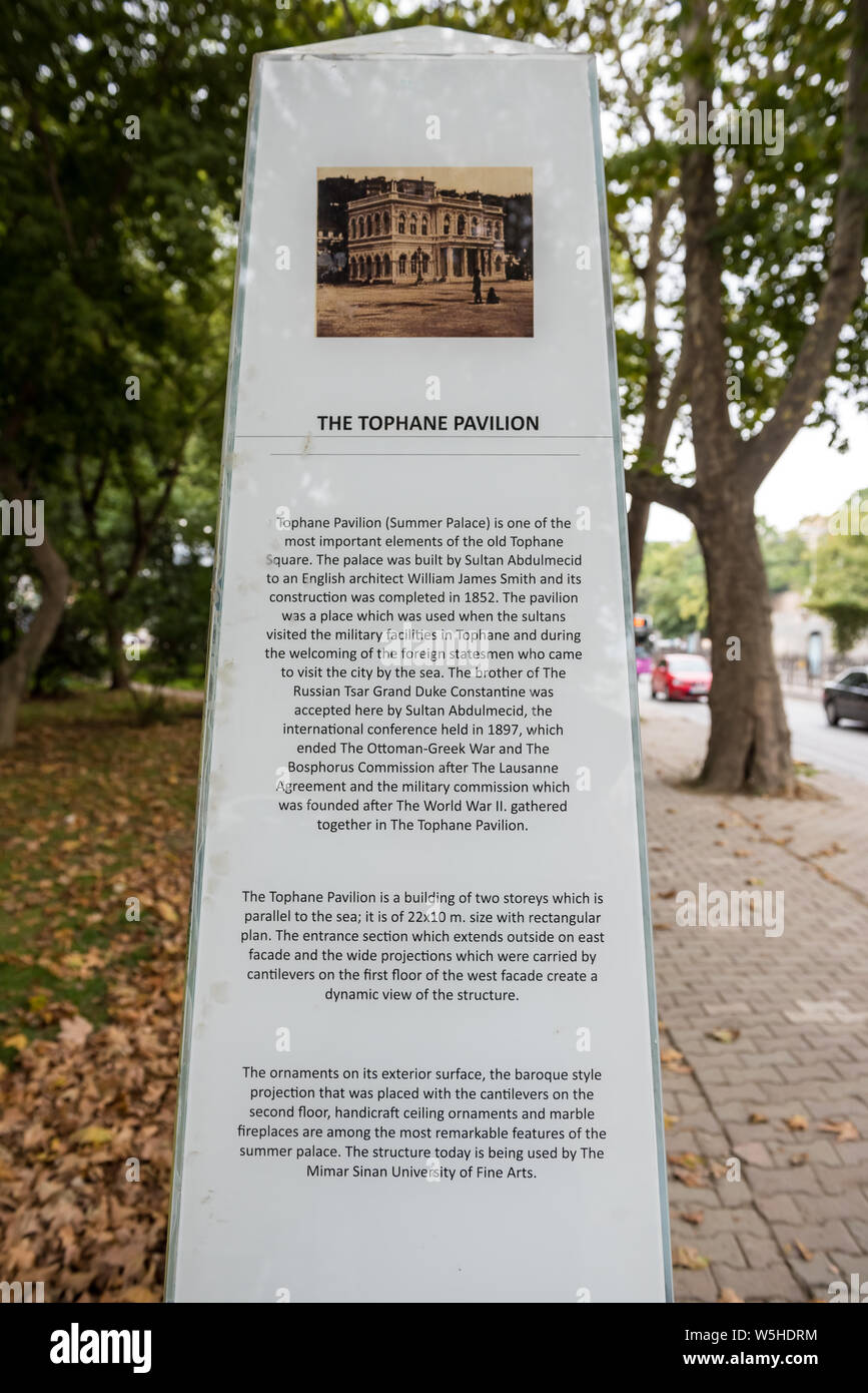 Information board of Tophane Pavilion which was built by Ottomon Empire Sultan Abdulmecid located in square of Tophane Beyoglu,Istanbul,Turkey.25 July Stock Photo