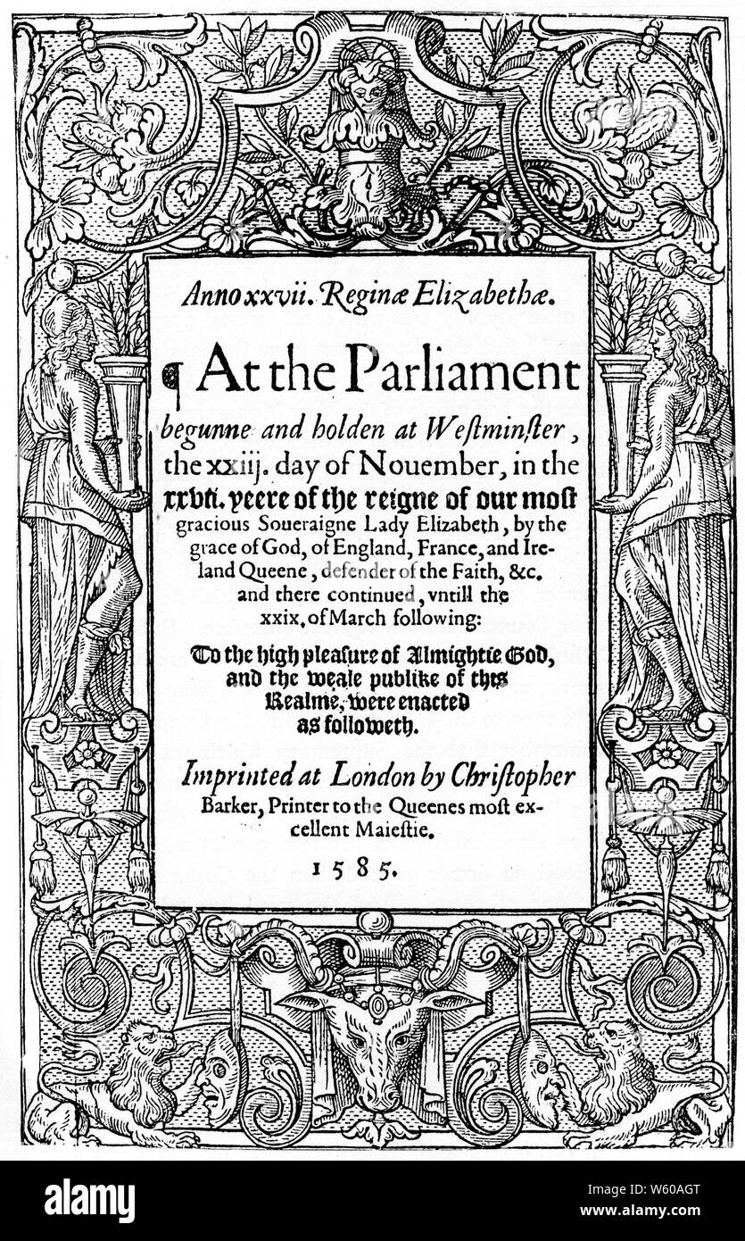 Title page of Acts of Parliament, 1585. Stock Photo