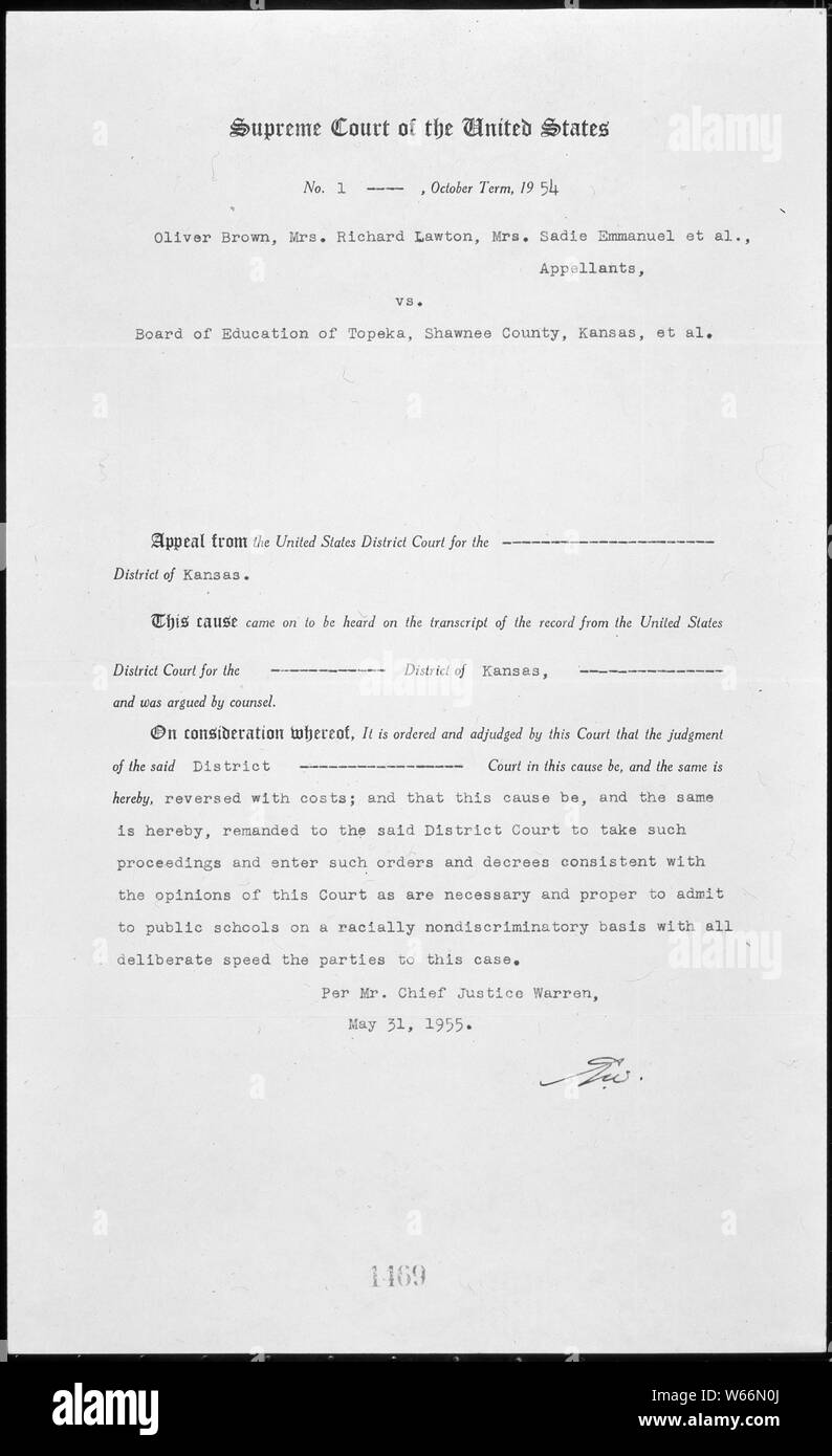 Judgment, Brown v. Board of Education; Scope and content:  Brown v. Board of Education of Topeka, five separate cases consolidated under a single name, addressed racial segregation in public schools. One year and two weeks after the ruling that racial segregation in public schools was unconstitutional, the Supreme Court issued this decree regarding the implementation of that ruling. Desegregation would be controlled by federal district judges in the affected areas. Although this decree did not set a timetable, it called for desegregation to be implemented with all deliberate speed. General not Stock Photo