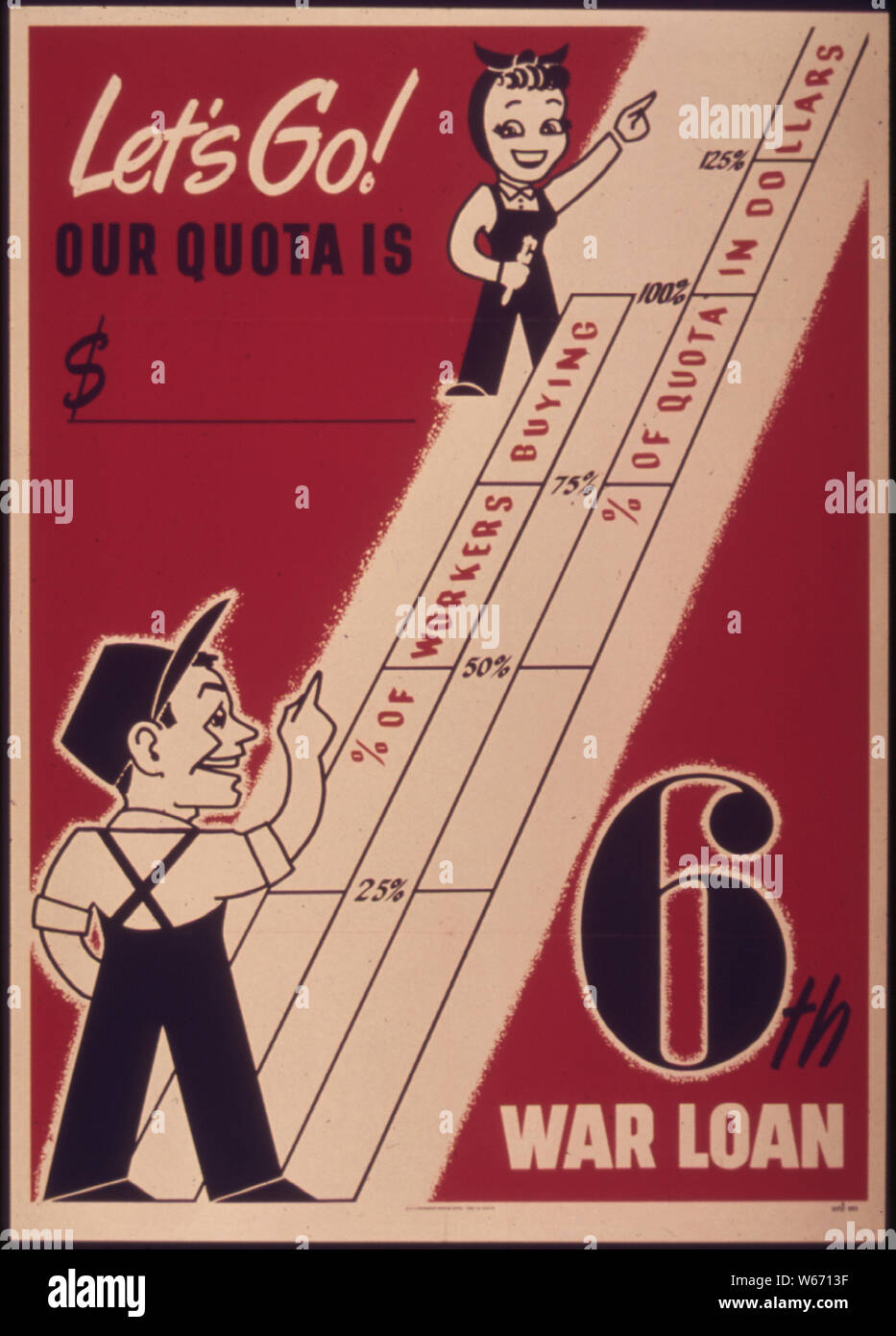 Let's go! Our quota is sixth war loan Stock Photo Alamy