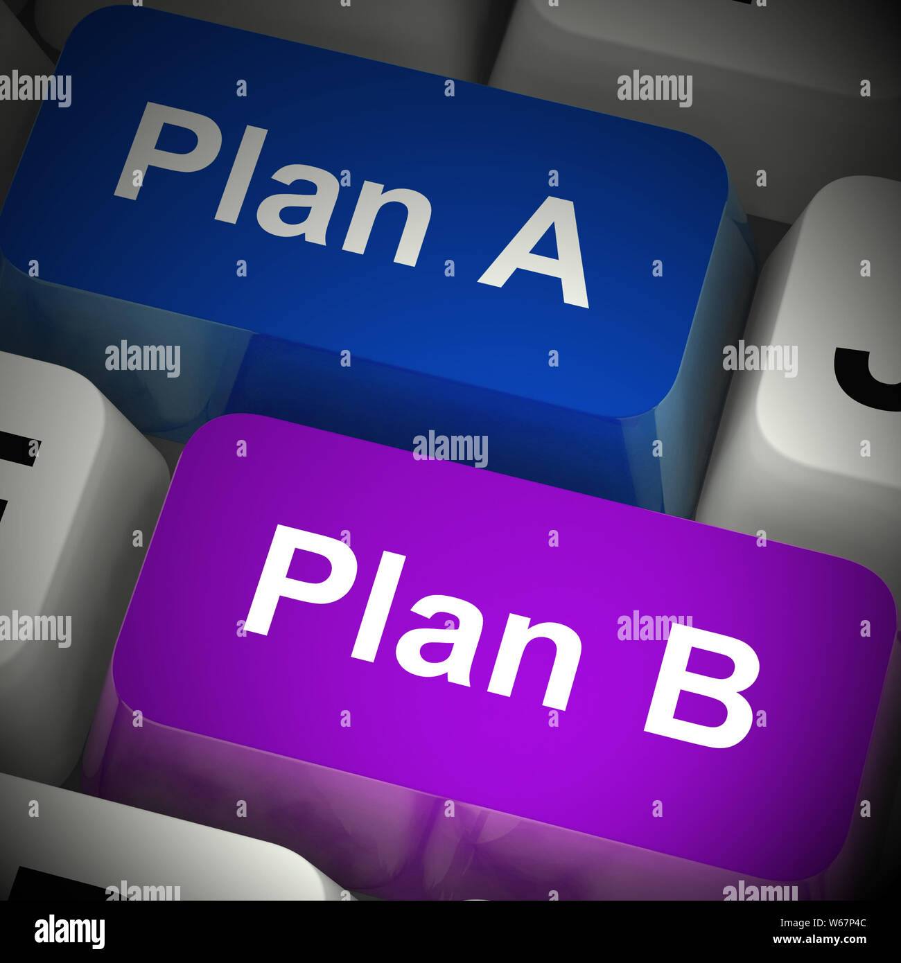 Plan B means alternative planning or scheme to be prepared. Arranging a